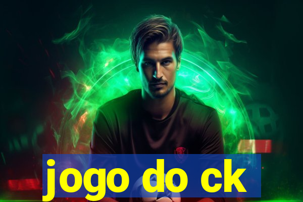 jogo do ck