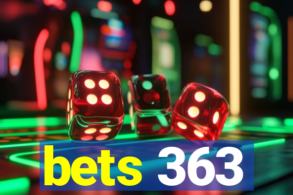 bets 363