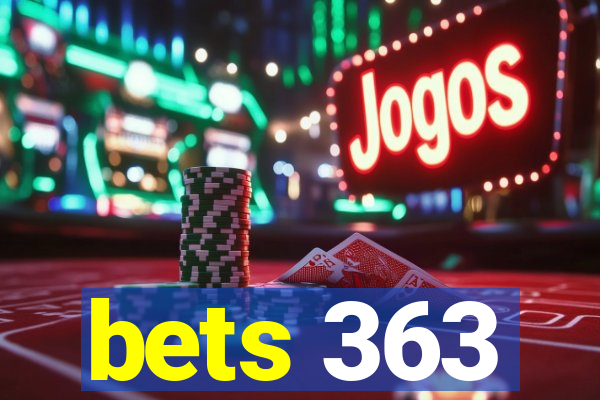 bets 363