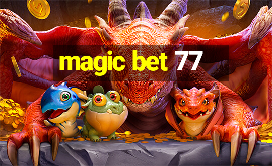 magic bet 77