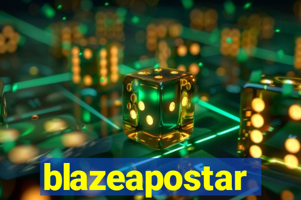 blazeapostar