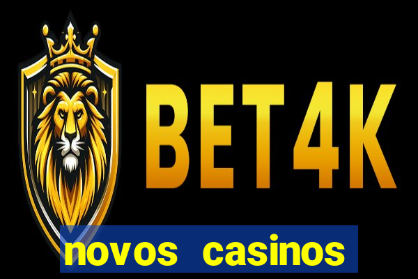 novos casinos online 2024