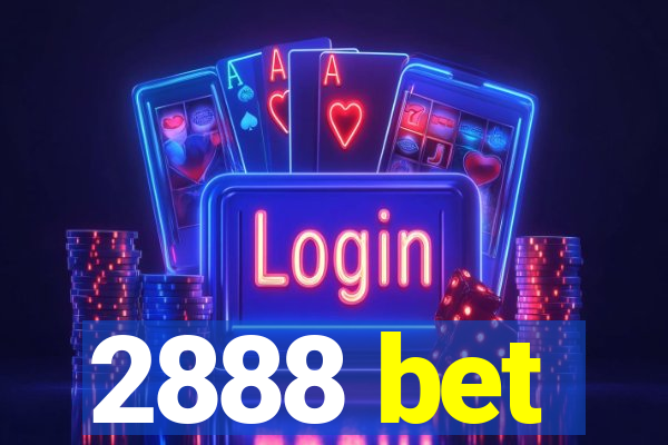 2888 bet