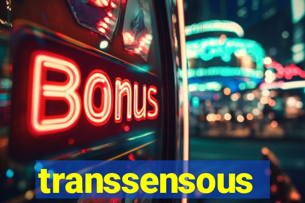 transsensous