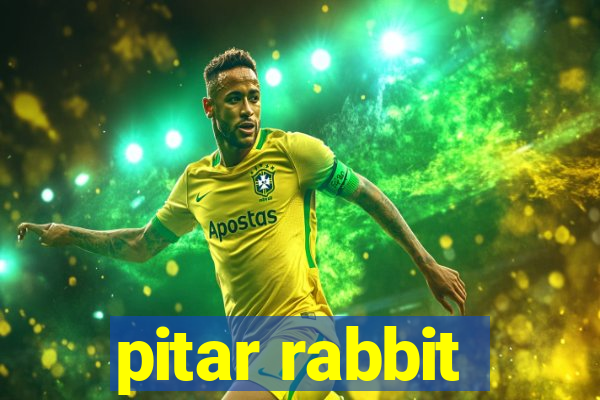 pitar rabbit