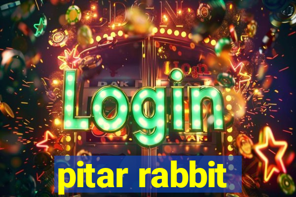 pitar rabbit