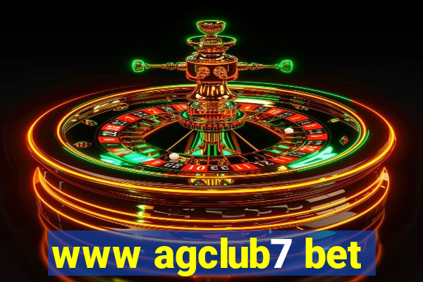 www agclub7 bet