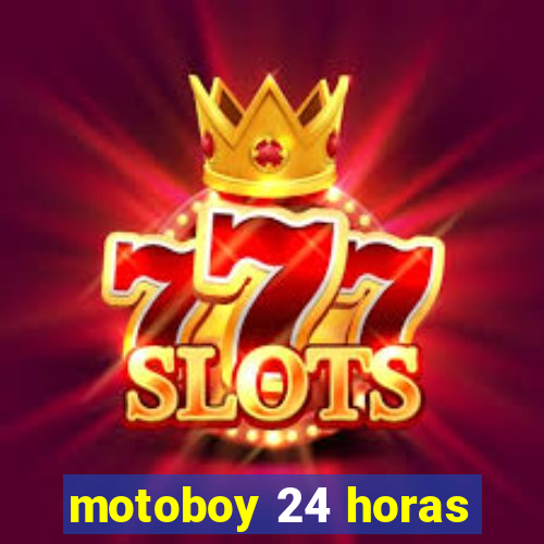 motoboy 24 horas