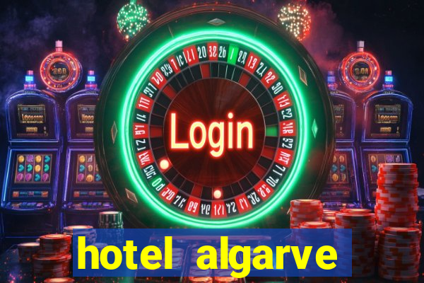 hotel algarve casino portugal