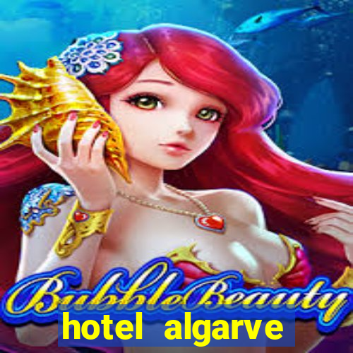 hotel algarve casino portugal