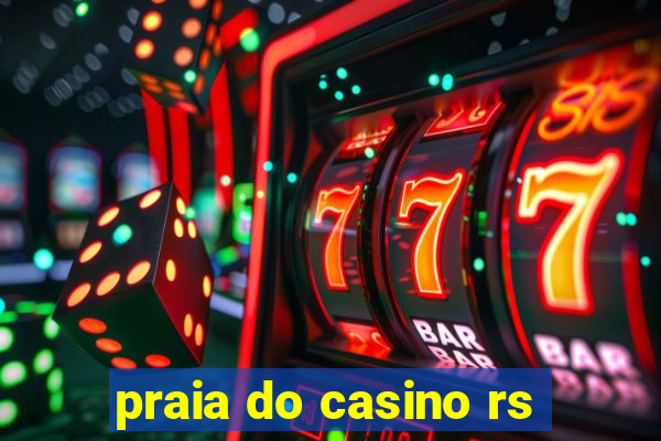 praia do casino rs