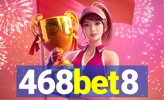 468bet8