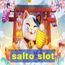 salto slot