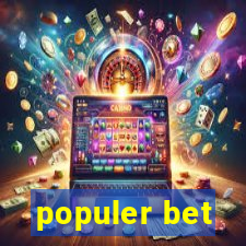 populer bet