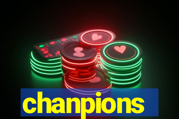 chanpions