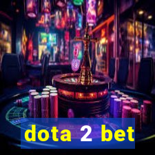 dota 2 bet