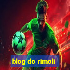 blog do rimoli