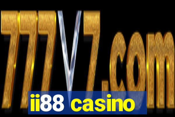 ii88 casino