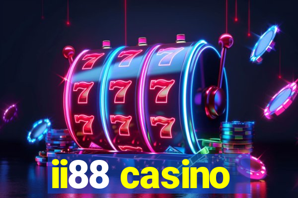 ii88 casino