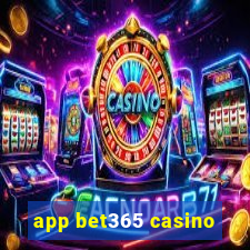 app bet365 casino