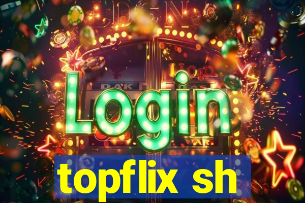 topflix sh