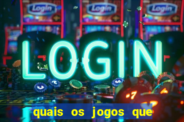 quais os jogos que d茫o dinheiro de verdade