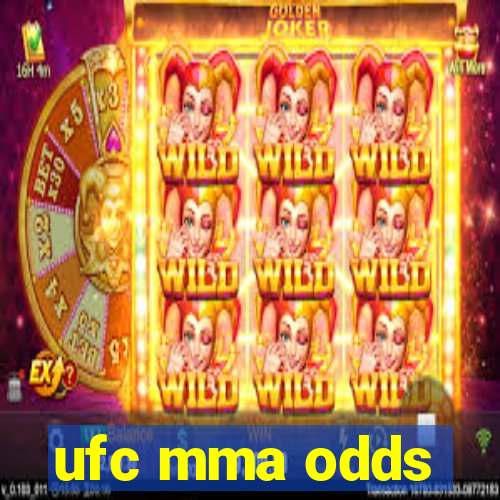 ufc mma odds