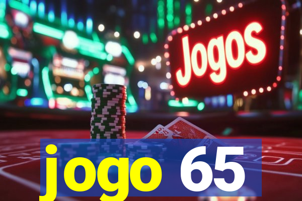 jogo 65