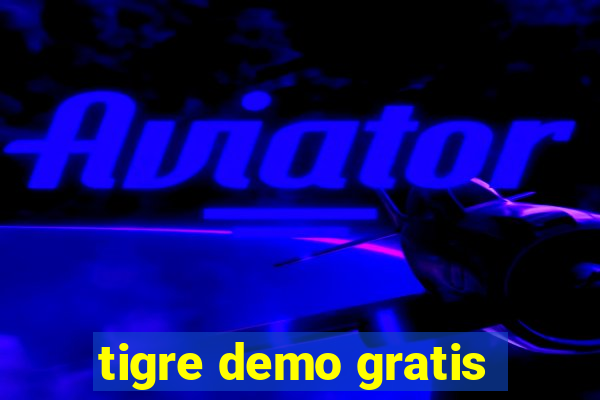 tigre demo gratis