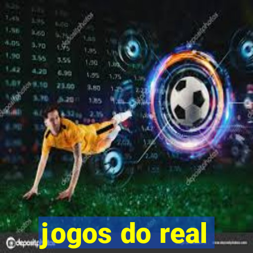 jogos do real