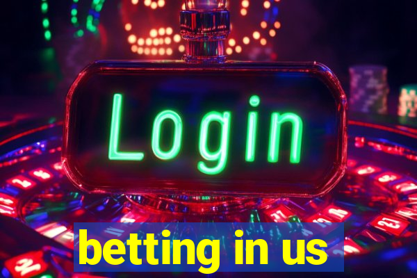 betting in us