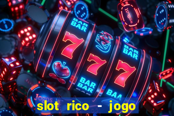 slot rico - jogo de cartas