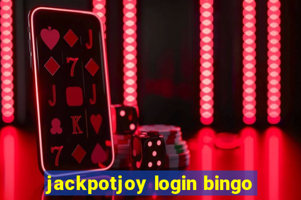 jackpotjoy login bingo