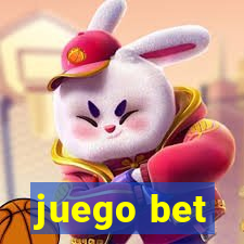 juego bet