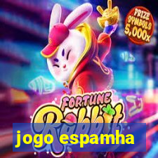 jogo espamha