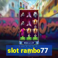 slot rambo77