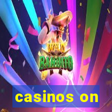 casinos on