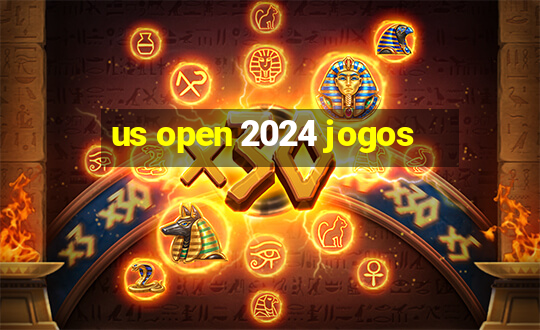 us open 2024 jogos