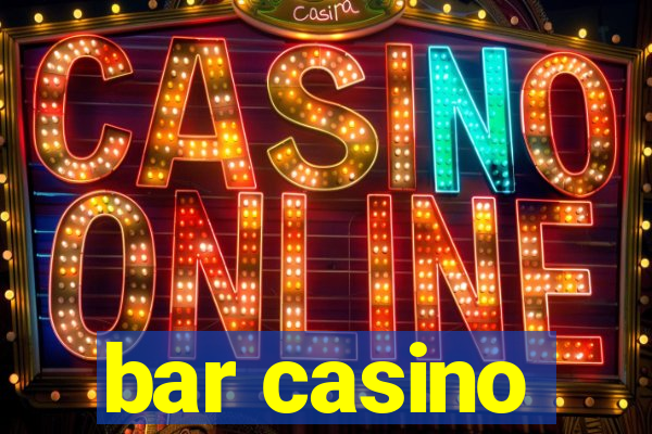 bar casino