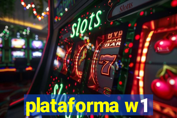 plataforma w1