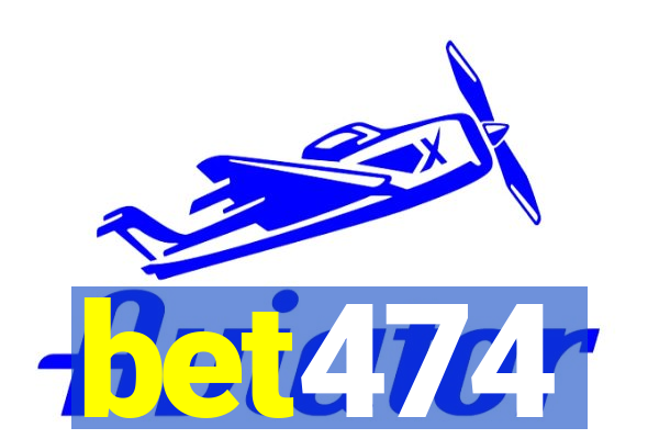 bet474