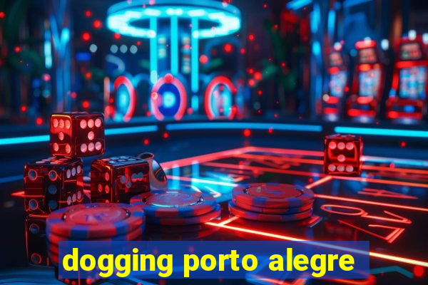 dogging porto alegre