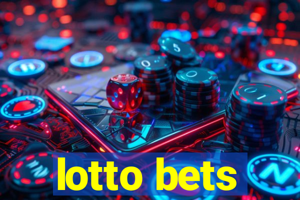 lotto bets