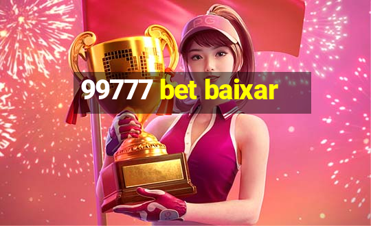 99777 bet baixar