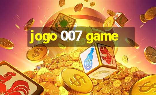 jogo 007 game