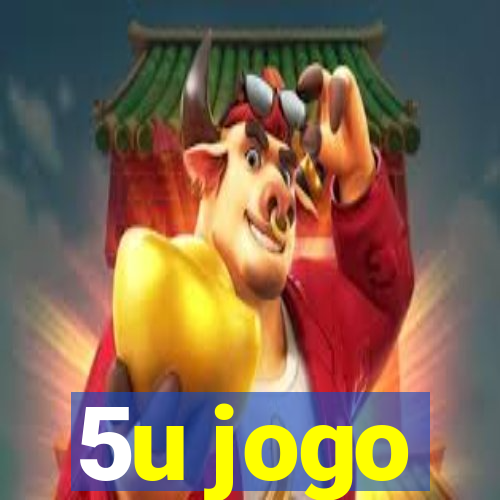 5u jogo