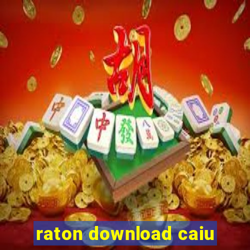 raton download caiu