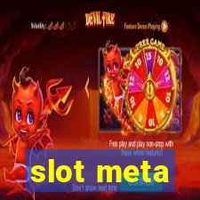 slot meta