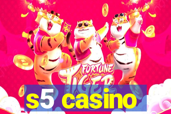 s5 casino