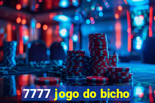 7777 jogo do bicho